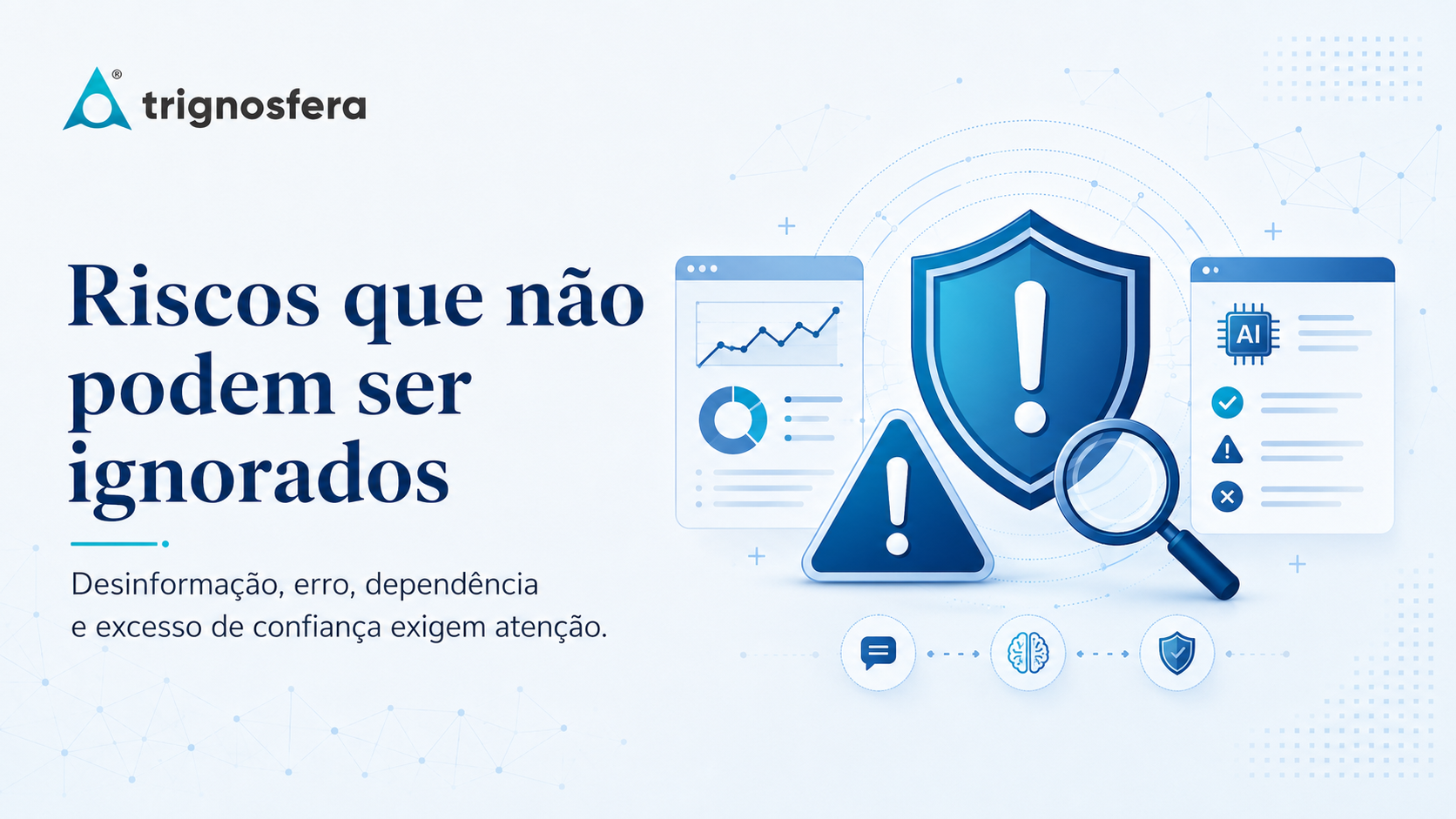 Riscos da inteligência artificial que exigem análise e supervisão
