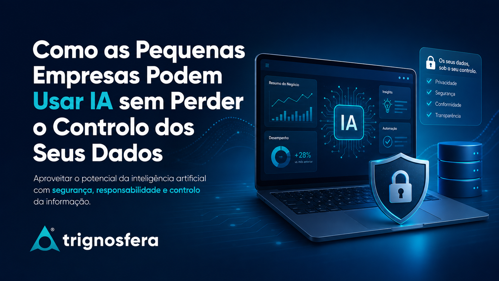 Como as pequenas empresas podem usar inteligência artificial sem perder o controlo dos seus dados