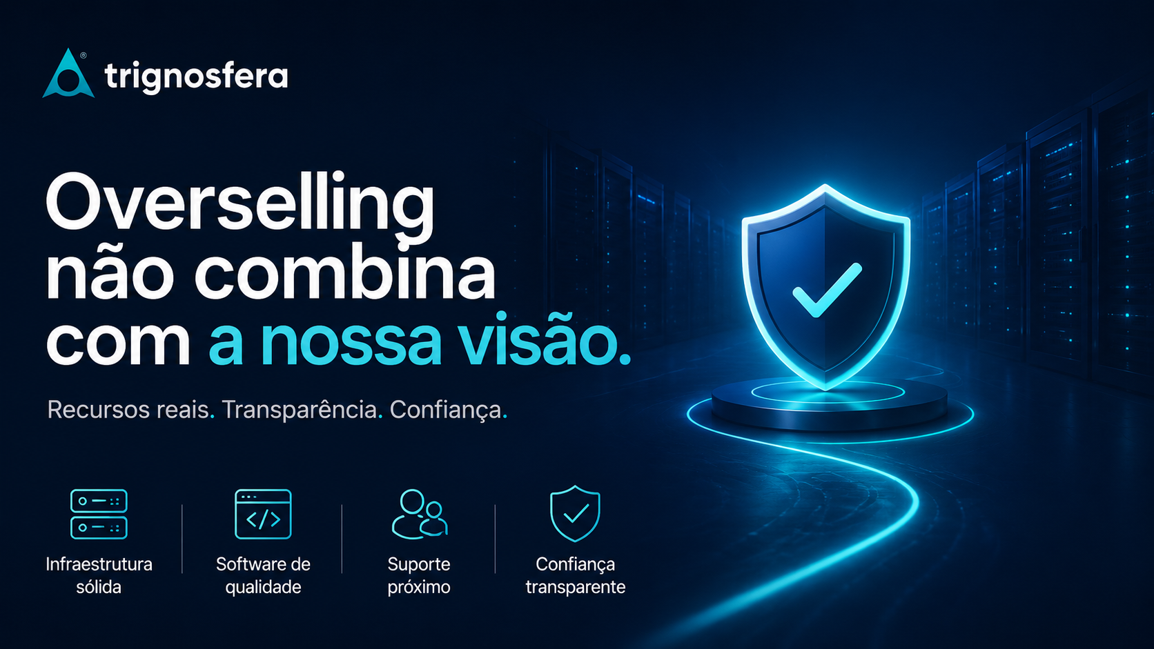 Visão da Trignosfera baseada em transparência, confiança e recursos reais
