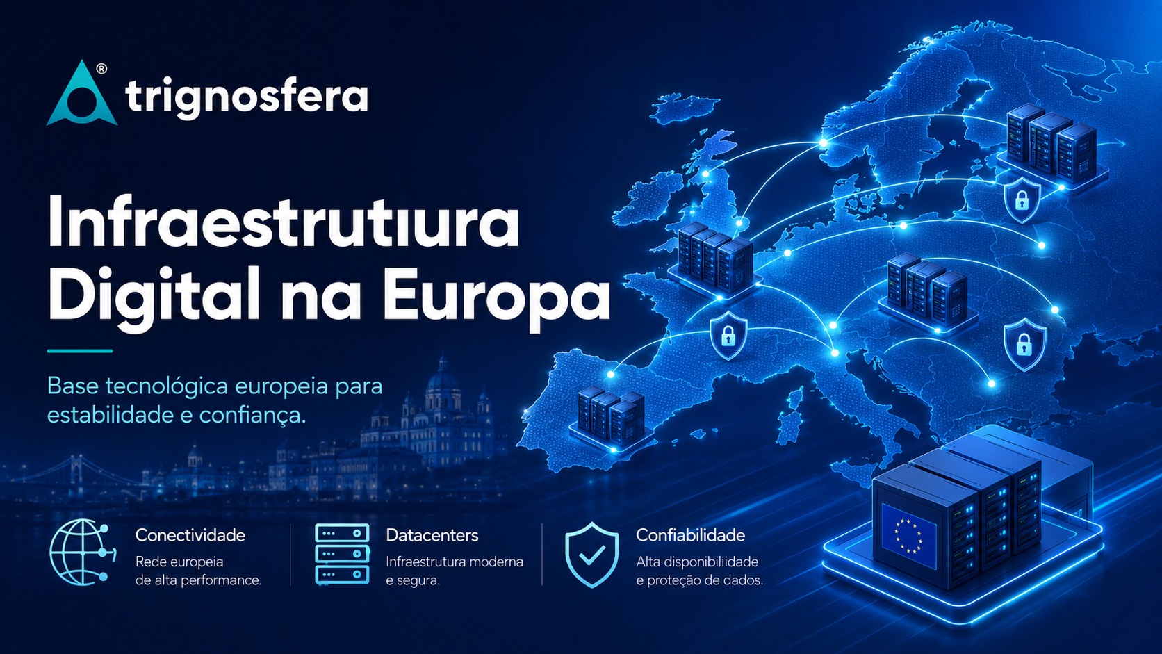 Infraestrutura europeia para alojamento web com conectividade e estabilidade